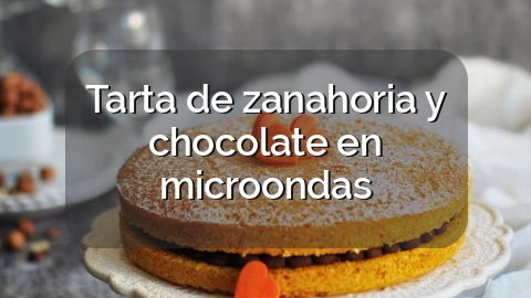 Tarta de zanahoria y chocolate en microondas